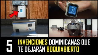 Invenciones Dominicanas muy Ingeniosas que te Dejarán Boquiabierto ▌PARTE 1 ▌