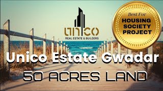 Gwadar Mamber Society | Gwadar Real Estate | Unico Estate Official