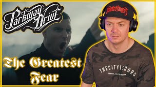 PARKWAY DRIVE - THE GREATEST FEAR - REACTION