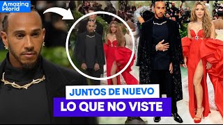 ¿Viste esto? Shakira y Lewis Hamilton SE DEJAN VER JUNTOS en la Met Gala 2024.