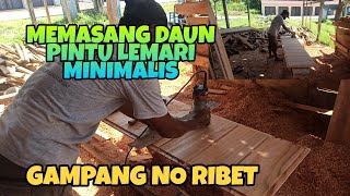 Cara memasang daun pintu lemari minimalis_Alga Elga