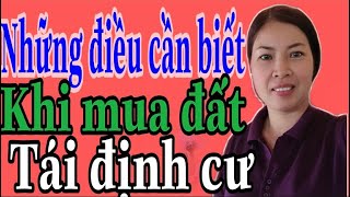 Đất tái định cư là gì Có nên mua đất tái định cư hay không?|Vũ Thị Na