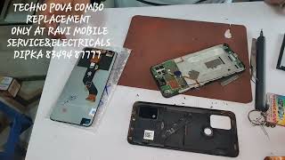 TECNO POVA COMBO REPLACEMENT ONLY AT RAVI MOBILE SERVICE&ELECTRICALS DIPKA CG CONTACT 83494 87777