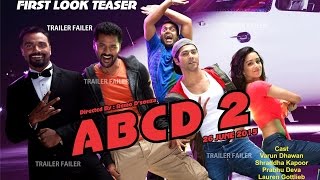 Any Body Can Dance 2, ABCD 2 | Varun Dhawan | Shraddha Kapoor | Prabhudheva | In Theaters June 19