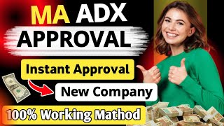 Free Adx MA Approval New Method 2024 🔥 adx approval 🔥 ADOP Adx Approval trick