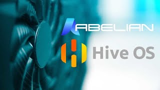 How to Mine Abelian on HiveOS | ABEL