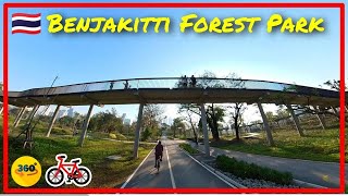 🇹🇭 [360°] Cycling around Benjakitti Forest Park : Bangkok 🚲