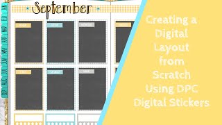 Creating a Digital Layout from Scratch Using DPC Digital Sticker Set