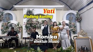 Podang kuning||Yati||Monika music(soeryo alam audio)