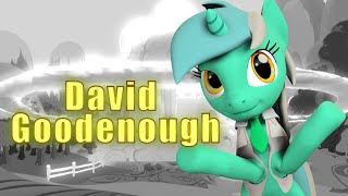 [SFM PONY] David Goodenough