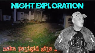 NIGHT EXPLORATION - nakapaligid sila