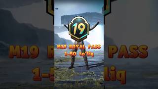 🤩 M19 ROYAL PASS 1-50 TO'LIQ SKINLARI #radical #radical_pubgm #pubg_mobile #shorts #youtubeshorts