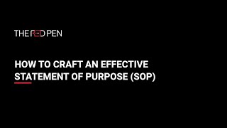 How to Craft an Effective Statement of Purpose (SOP)