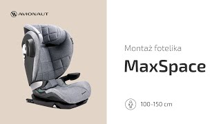 PL Montaż fotelika Avionaut MAXSPACE i MAXSPACE COMFORT SYSTEM + za pomocą pasa