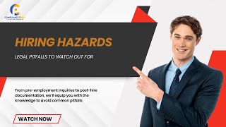 Hiring Hazards | Essential Insights For Safe Hiring Practices | WEBINAR