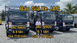 Gía Xe Tải JAC Cuối Năm 2023 . JAC N900 9.1 Tấn ,  JAC N800 8.4 Tấn  , JAC N650 PLUS 6.6 Tấn