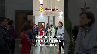 8 Novembre Quando pensi che tutto sia perduto, Lui dà tutto  Di’ Amen per ringraziare Dio #gesu