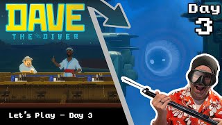 Dave the Diver - Chapter 1, Day 3