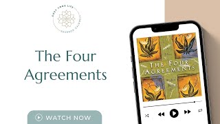 The Four Agreements, Simple Wisdom for Personal Freedom