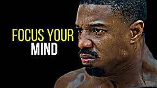 YOU MUST FOCUS YOUR MIND - Motivational Video