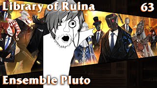 Library of Ruina Guide 63: Ensemble Pluto