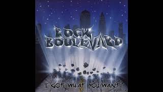 Rock Boulevard - I Got What You Want