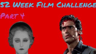 52 Week Film Challenge part 4