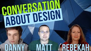 Conversation about Design with Christians