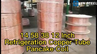 14 58 38 12 Inch Refrigeration Copper Tube Pancake Coil