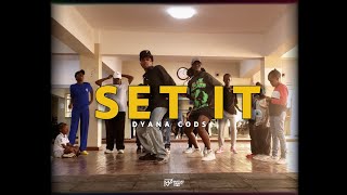 Dyana cods ft Ajay (Buruklyn boyz) - SET IT (Official Dance Video)