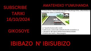 AMATEGEKO Y’UMUHANDA🚨IBIBAZO N’IBISUBIZO🚨🚔🚨BY’IKIZAMI CY’URUHUSHYA RWAGATEGANYO 🚨 TARIKI 16/10/2024🚔