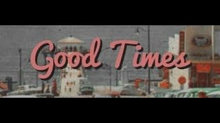 Good Times (Nacional)     #goodtimes #músicasantigasromanticas #musicasantigas #flashback