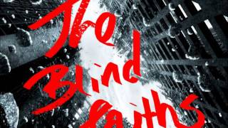 Tree's (Branching out) - The Blind Faiths