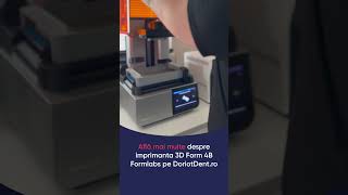 Am printat și noi în mai puțin de 1 minut cu imprimanta 3D Formlabs Form 4B