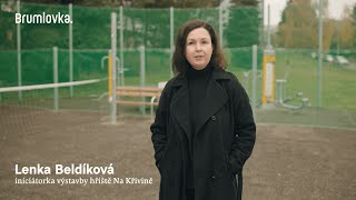 Lenka Beldíková – iniciátorka výstavby hřiště Na Křivině