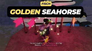 Where to Find Golden Seahorse in Roblox Fisch