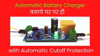 Automatic Charger for any Type Battery with Auto Cutoff Protection | Auto Cut off Battery Charger