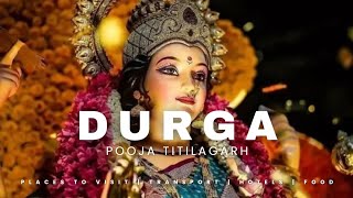 Durga Puja 2024 titalagarh