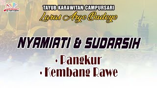 Nyamiati & Sudarsih - Pangkur, Kembang Rawe (Official Music Video) | (LARAS ARGO BUDOYO)