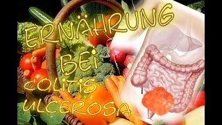 Ernährung bei Colitis ulcerosa