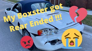 Porsche Boxster S Rear Ended !!!! :-(