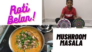 #vlog ll పుట్టగొడుగుల మసాలా, పాలరాతి రోటీ కోలా పీట Mashroom masala curry.marble roti belan/ Amazon🥰