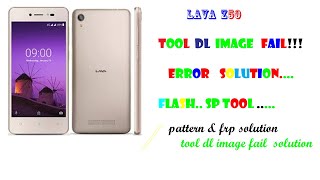 Lava Z50 TOOL DL Image Fail!!  Error solution&Frp 💯 Success .lava Z50 Frp ....lava Z50 flash