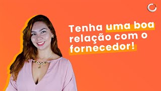 👉 Como Manter um Bom Relacionamento com Fornecedores e Fazer uma Gestão de Estoque?