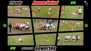 Amman United RFC U16 v Gowerton RFC U16 Friendly 2023-2024