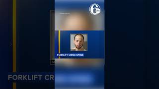 Philadelphia man accused of going on forklift crime rampage in Delco