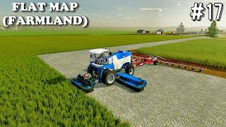 Starting with 0$ Flat Map (Farmland) timelapse Ep # 17 fs 22  ''farming Simulator 22''