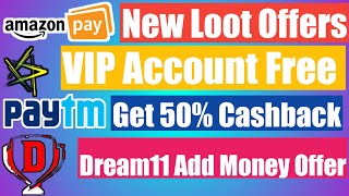 Paytm new offers, Amazon new offers, payzap new offers, Freecharge new promo codes, Dream11 offer