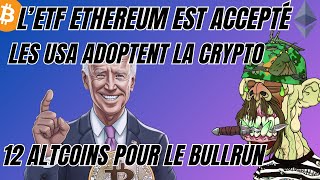 😱 L'ETF ETHEREUM EST ENFIN ACCEPTÉ ! PRÉPARE-TOI À VIVRE UN BULL RUN MÉMORABLE !