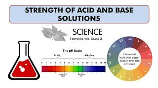 How to decide the Strength of Acids & Bases?